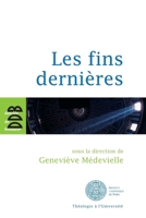 Les fins dernières 2220059065 Book Cover