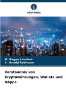 Verständnis von Kryptowährungen, Wallets und DApps (German Edition) 6209819702 Book Cover