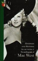 Goodness Had Nothing to Do With It B0007DQI9M Book Cover