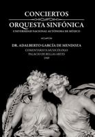 Conciertos Orquesta Sinf Nica Universidad Nacional Aut Noma de M Xico 1463344503 Book Cover