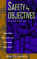 Safety by Objectives: What Gets Measured and Rewarded Gets Done 0442021798 Book Cover