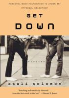 Get Down: Stories 0374531463 Book Cover