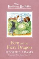 Fern and the Fiery Dragon 1444002538 Book Cover