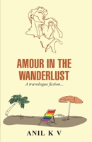 Amour in the Wanderlust 8119512162 Book Cover