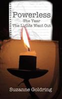 Powerless - the year the lights went out 1523407190 Book Cover