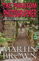 The Phantom Photographer 1942052596 Book Cover