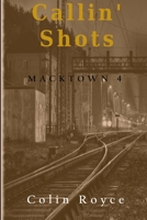 Callin' Shots 1365647668 Book Cover
