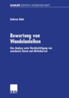 Bewertung Von Wandelanleihen: Eine Analyse Unter Berucksichtigung Von Unsicheren Zinsen Und Aktienkursen 3824475723 Book Cover