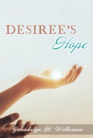 Desiree's Hope B0FDBJGPCN Book Cover