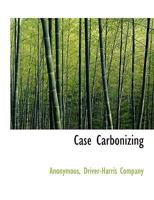 Case Carbonizing 1140494821 Book Cover