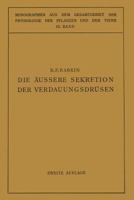 Die Aussere Sekretion Der Verdauungsdrusen 3642888089 Book Cover