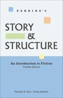 Perrine's Story & Structure: Twelfth Editon 1413033091 Book Cover