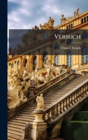 Versuch (German Edition) 1024149706 Book Cover