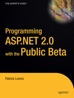 Programming Asp.Net 2.0 With The Public Beta 1590594002 Book Cover