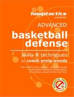 Advanced Basketball Defense - Skills & Techniques 0615548393 Book Cover