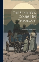 The Seventy's Course In Theology; Volume 5 1021525952 Book Cover