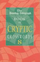 The Sunday Telegraph Book of Cryptic Crossword 8 0330487914 Book Cover