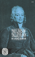 The Lives of Talleyrand 0393001881 Book Cover