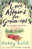 Love Affairs for Grown-ups 1416526773 Book Cover