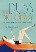 The Deb's Dictionary 1599620294 Book Cover
