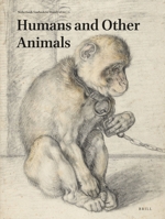 Netherlands Yearbook for History of Art / Nederlands Kunsthistorisch Jaarboek 71 (2021) Humans and Other Animals 9004504753 Book Cover