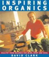 Inspiring Organics 0140298762 Book Cover
