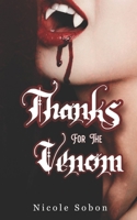 Thanks for the Venom B0DD447R4F Book Cover