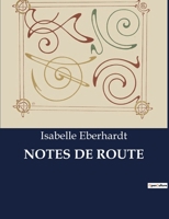 Notes de route B0CPS6RYH4 Book Cover