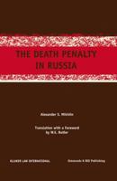 The Death Penalty in Russia 904119312X Book Cover