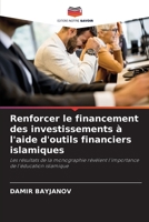 Renforcer le financement des investissements à l'aide d'outils financiers islamiques (French Edition) 6209988857 Book Cover