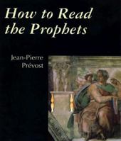 How to Read the Prophets B004GQOXE8 Book Cover