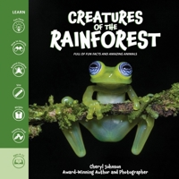 Creatures of the Rainforest 1464255318 Book Cover