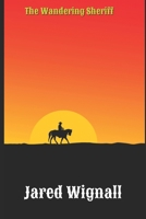 The Wandering Sheriff B08ZV47RFN Book Cover