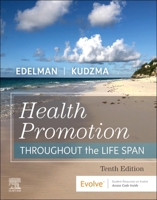 Health Promotion Throughout the Life Span 0323056628 Book Cover