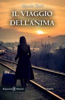 Il viaggio dell'anima (ANUNNAKI - Narrativa) (Italian Edition) 8868677423 Book Cover