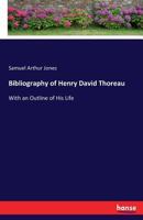 Bibliography of Henry David Thoreau 3743441918 Book Cover