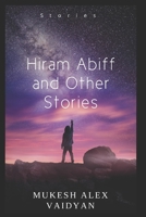 Hiram Abiff and other stories B086PVL6D9 Book Cover