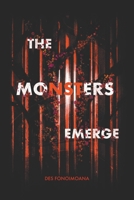 The Monsters Emerge B0BWN2Z85G Book Cover