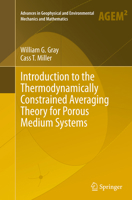 Introduction to the Thermodynamically Constrained Averaging Theory for Porous Medium Systems 3319355015 Book Cover