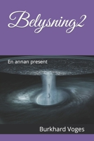 Belysning2: En annan present B09NGXZM89 Book Cover