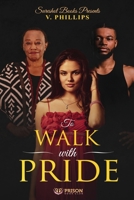 To Walk with Pride 1947170171 Book Cover