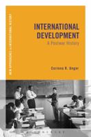 International Development: A Postwar History 1472576292 Book Cover