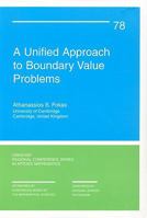 A Unified Approach to Boundary Value Problems (C B M S - N S F Regional Conference Series in Applied Mathematics) 0898716519 Book Cover