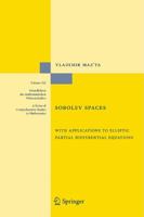 Sobolev Spaces: with Applications to Elliptic Partial Differential Equations 3642155634 Book Cover