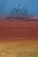 Silent Landscape: The Scientific Voyage of HMS Challenger 0719565316 Book Cover