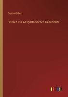 Studien zur Altspartanischen Geschichte 3368601601 Book Cover