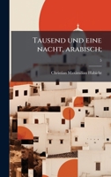 Tausend und eine nacht, arabisch; (Arabic Edition) 1025182820 Book Cover