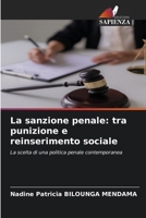 La sanzione penale: tra punizione e reinserimento sociale (Italian Edition) 6630376110 Book Cover