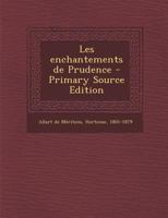 Les Enchantements de Prudence (2e A(c)D.) 2013245580 Book Cover