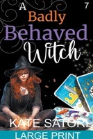 A Badly Behaved Witch B0CT21XWVN Book Cover